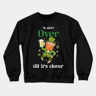 St Patricks day clover design Crewneck Sweatshirt